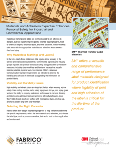 Materials and Adhesives Expertise Enhances Personal Safety for Industrial and Commercial Applications