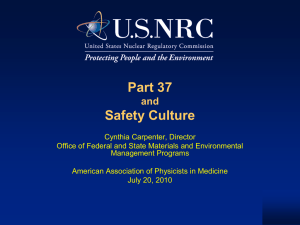Part 37 Safety Culture and