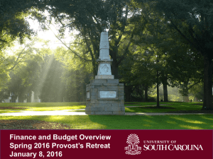 Finance and Budget Overview Spring 2016 Provost’s Retreat January 8, 2016