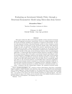 Evaluating an Investment Subsidy Policy through a