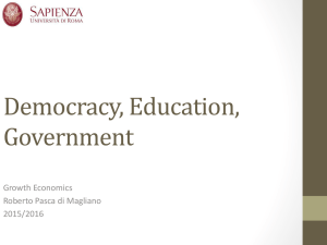 Democracy, Education, Government Growth Economics Roberto Pasca di Magliano