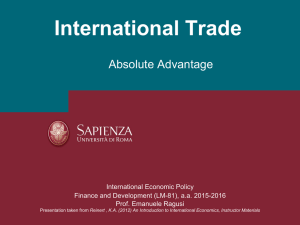 International Trade Absolute Advantage International Economic Policy Finance and Development (LM-81), a.a. 2015-2016