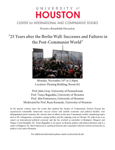“25 Years after the Berlin Wall: Successes and Failures in