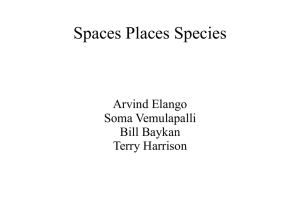 Spaces Places Species Arvind Elango Soma Vemulapalli Bill Baykan