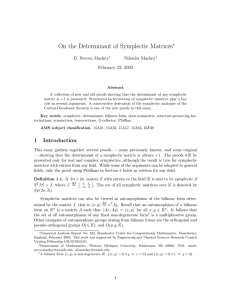 On the Determinant of Symplectic Matrices ∗ D. Steven Mackey Niloufer Mackey