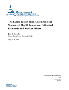 The Excise Tax on High-Cost Employer- Sponsored Health Insurance: Estimated