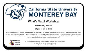 What’s Next? Workshop Wednesday,  April 15 12 pm—1 pm in C-132