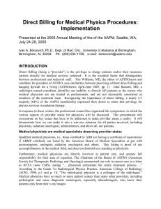 Direct Billing for Medical Physics Procedures: Implementation July 24-28, 2005