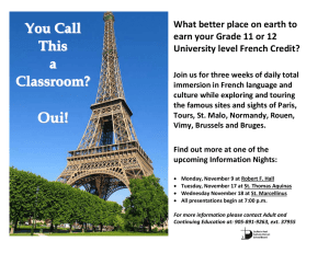What better place on earth to University level French Credit?