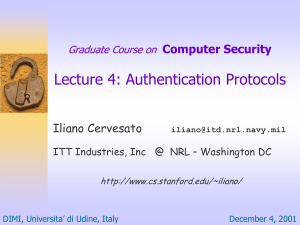 Lecture 4: Authentication Protocols Computer Security  Iliano Cervesato