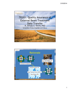 TG201: Quality Assurance of External Beam Treatment Data Transfer Rationale