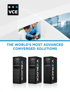 THE WORLD’S MOST ADVANCED CONVERGED SOLUTIONS