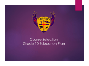 Course Selection Grade 10 Education Plan