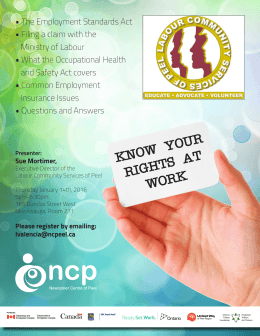 &bull; The Employment Standards Act &bull; Filing a claim with the