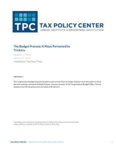 The Budget Process: A Maze Perverted by Trickery Rudolph G. Penner