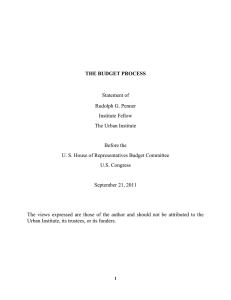THE BUDGET PROCESS Statement of Rudolph G. Penner