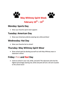 May Whitney Spirit Week  February 10 – 14