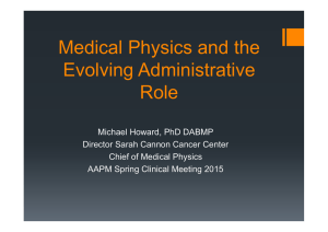 Medical Physics and the Evolving Administrative Role