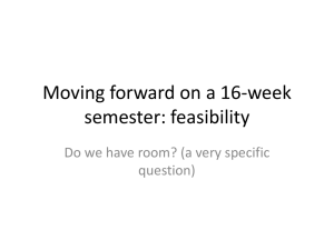 Moving forward on a 16-week semester: feasibility question)