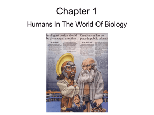 Chapter 1 Humans In The World Of Biology