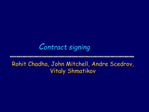 C ontract signing Rohit Chadha, John Mitchell, Andre Scedrov, Vitaly Shmatikov