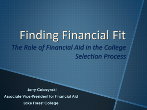 Finding Financial Fit The Role of Financial Aid in the College