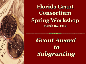 Grant Award to Subgranting Florida Grant