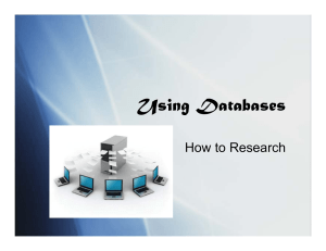 Using Databases How to Research