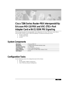 Cisco 7206 Series Router-PBX Interoperability: Ericsson MD-110 PBX and VXC-2TE1+ Port