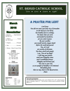 ST. BRIGID CATHOLIC SCHOOL A Prayer For Lent March 2016