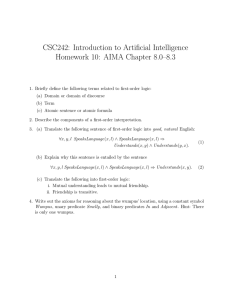 CSC242: Introduction to Artificial Intelligence Homework 10: AIMA Chapter 8.0–8.3