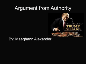 Argument from Authority By: Maeghann Alexander