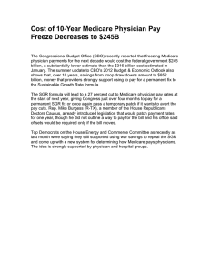 Cost of 10-Year Medicare Physician Pay Freeze Decreases to $245B