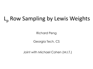 L Row Sampling by Lewis Weights p Richard Peng