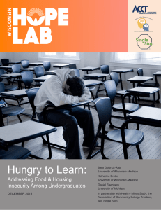 Hungry to Learn: Addressing Food &amp; Housing Insecurity Among Undergraduates DECEMBER 2015