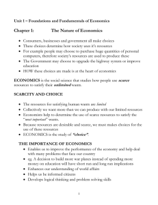 Chapter 1:  The Nature of Economics