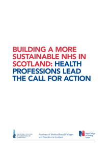 BUILDING A MORE SUSTAINABLE NHS IN SCOTLAND: HEALTH