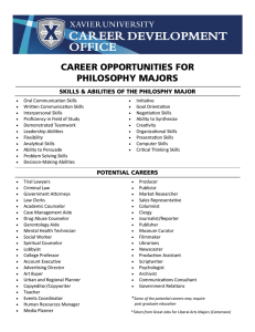 CAREER OPPORTUNITIES FOR PHILOSOPHY MAJORS SKILLS &amp; ABILITIES OF THE PHILOSPHY MAJOR