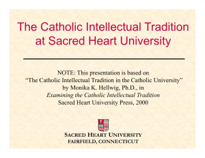 The Catholic Intellectual Tradition at Sacred Heart University