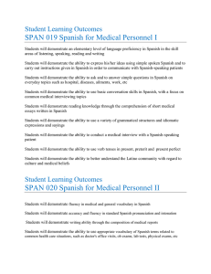 SPAN 019 Spanish for Medical Personnel I Student Learning Outcomes