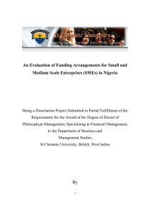An Evaluation of Funding Arrangements for Small and