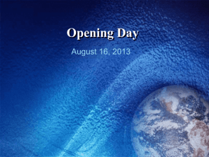 Opening Day August 16, 2013