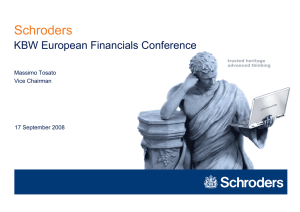 Schroders KBW European Financials Conference Massimo Tosato Vice Chairman
