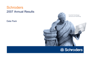Schroders 2007 Annual Results Data Pack trusted heritage