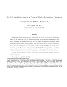 The Industrial Organization of Financial Market Information Production