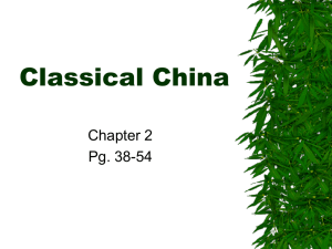 Classical China Chapter 2 Pg. 38-54