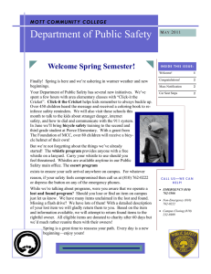 Department of Public Safety Welcome Spring Semester! MOTT COMMUNITY COLLEGE
