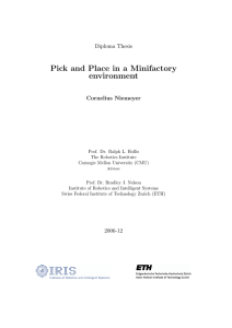 Pick and Place in a Minifactory environment Diploma Thesis Cornelius Niemeyer