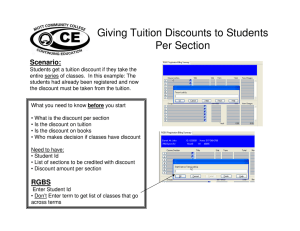 Giving Tuition Discounts to Students Per Section Scenario: