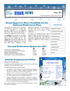 NEWS Board Approves More Flexibility for the Optional Retirement Plan Winter  2001